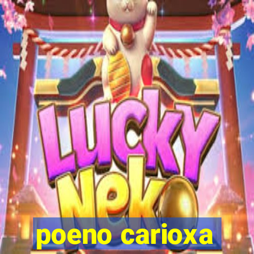 poeno carioxa